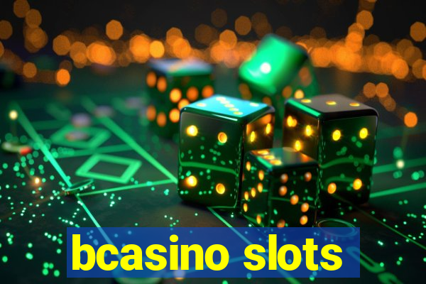 bcasino slots